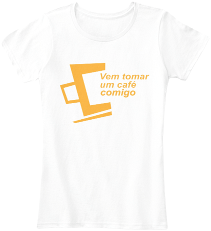 camisa feminina - vem tomar cafe - branco